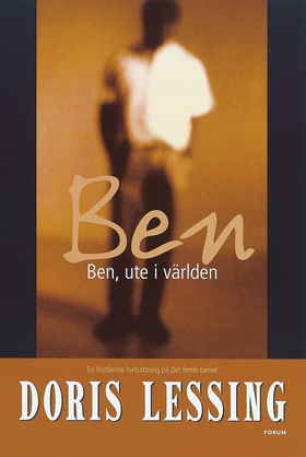 Ben, ute i världen (e-bok) av Doris Lessing