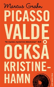 Picasso valde också Kristinehamn (e-bok) av Mar