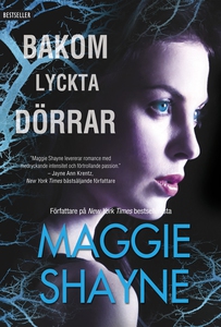 Bakom lyckta dörrar (e-bok) av Maggie Shayne