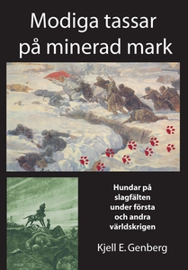 Modiga tassar på minerad mark (e-bok) av Kjell