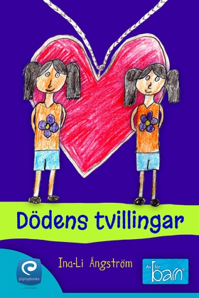 Dödens tvillingar (e-bok) av Ina-Li Ångström