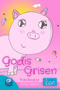 Godisgrisen (e-bok) av Minna Tiainen, Frida Ber