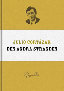 Den andra stranden (e-bok) av Julio Cortázar