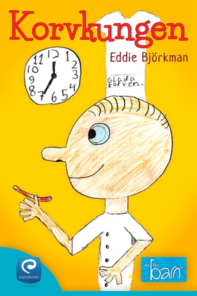 Korvkungen (e-bok) av Eddie Björkman