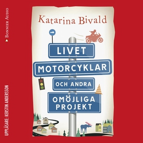 Livet, motorcyklar och andra omöjliga projekt (