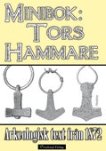 Tors hammare - Minibok med arkeologisk text från 1872