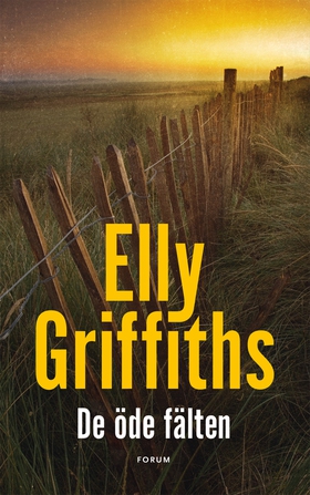 De öde fälten (e-bok) av Elly Griffiths