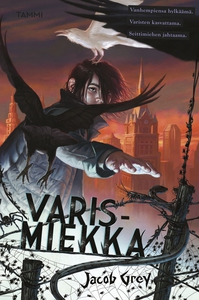 Varismiekka (e-bok) av Jacob Grey