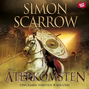 Återkomsten (ljudbok) av Simon Scarrow