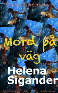 Mord på väg (e-bok) av Helena Sigander