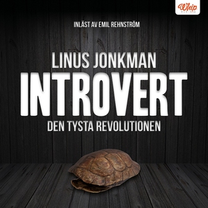 Introvert : den tysta revolutionen (ljudbok) av