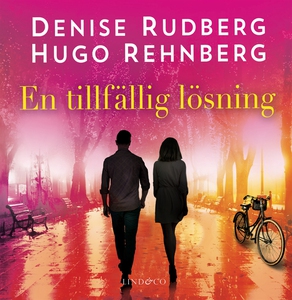 En tillfällig lösning (ljudbok) av Denise Rudbe