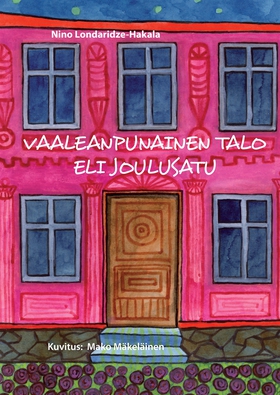 Vaaleanpunainen talo eli joulusatu (e-bok) av N