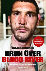 Bron över Blood River (e-bok) av Kajsa Norman