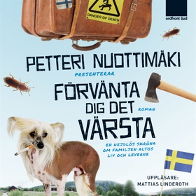 Förvänta dig det värsta (ljudbok) av Petteri Nu