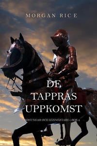 De Tappras Uppkomst (Konungar Och Häxmästare—Bo