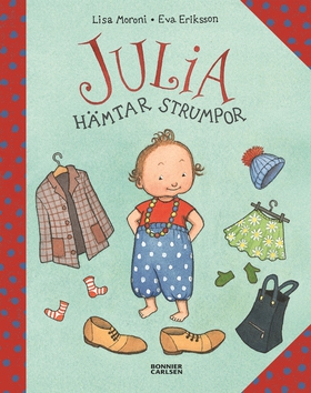 Julia hämtar strumpor (e-bok) av Eva Eriksson,