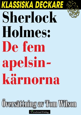 Sherlock Holmes: De fem apelsinkärnorna (e-bok)