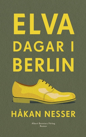 Elva dagar i Berlin (e-bok) av Håkan Nesser