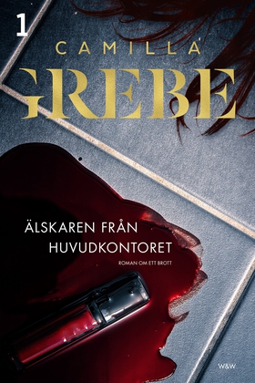 Älskaren från huvudkontoret (e-bok) av Camilla