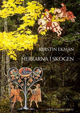 Herrarna i skogen (e-bok) av Kerstin Ekman