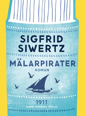 Mälarpirater (e-bok) av Sigfrid Siwertz
