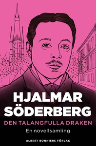 Den talangfulla draken : Novellsamling (e-bok)