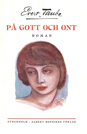 På gott och ont (e-bok) av Evert Taube