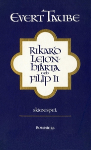 Rikard Lejonhjärta och Filip II : Skådespel i t