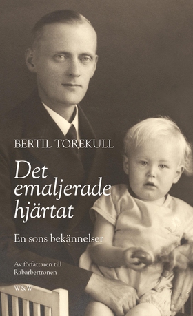 Det emaljerade hjärtat : En sons bekännelser (e