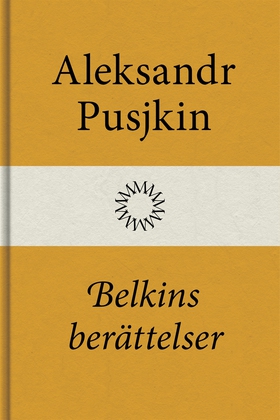 Belkins berättelser (e-bok) av Aleksandr Pusjki