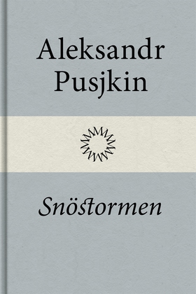 Snöstormen (e-bok) av Aleksandr Pusjkin