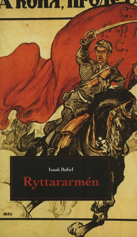 Ryttararmén (e-bok) av Isaak Babel