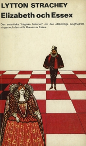 Elizabeth och Essex (e-bok) av Lytton Strachey