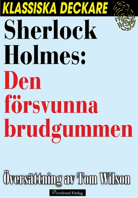 Sherlock Holmes: Den försvunna brudgummen (e-bo