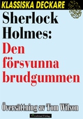Sherlock Holmes: Den försvunna brudgummen
