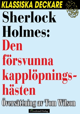 Sherlock Holmes: Den försvunna kapplöpningshäst