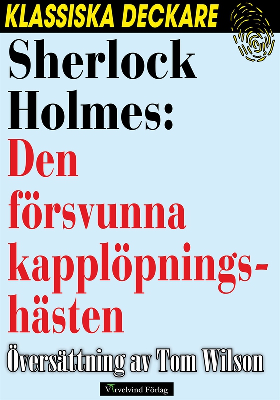 Sherlock Holmes: Den försvunna kapplöpningshästen