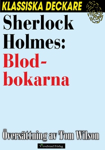 Sherlock Holmes: Blodbokarna (e-bok) av Arthur