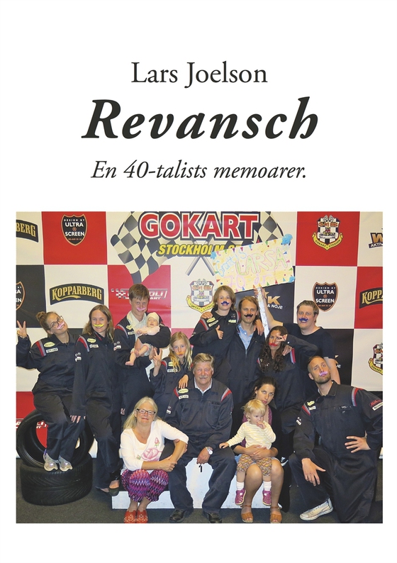 Revansch. En 40-talists memoarer