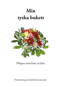 Min tyska bukett (e-bok) av