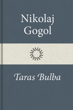 Taras Bulba (e-bok) av Nikolaj Gogol