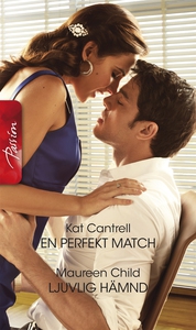 En perfekt match/Ljuvlig hämnd (e-bok) av Maure
