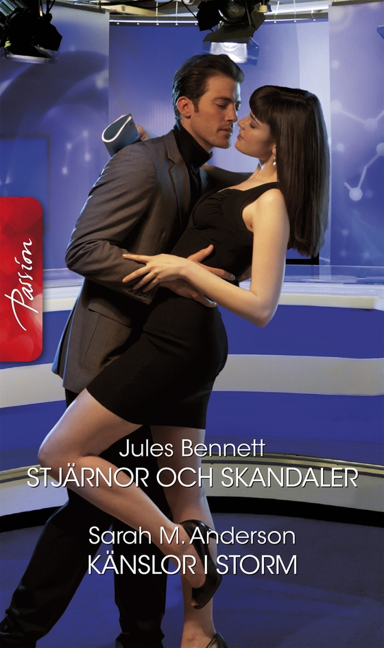 Stjärnor och skandaler/Känslor i storm
