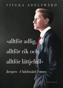Alltför adlig, alltför rik, alltför lättjefull