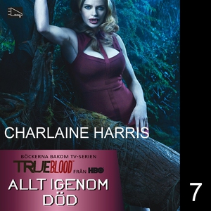 Allt igenom död (ljudbok) av Charlaine Harris