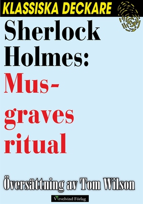 Sherlock Holmes: Musgraves ritual (e-bok) av Ar