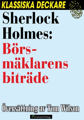 Sherlock Holmes: Börsmäklarens biträde (e-bok) 