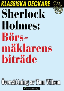 Sherlock Holmes: Börsmäklarens biträde (e-bok)