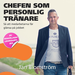 Chefen som personlig tränare (ljudbok) av Jan B